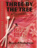 Three by the Tree